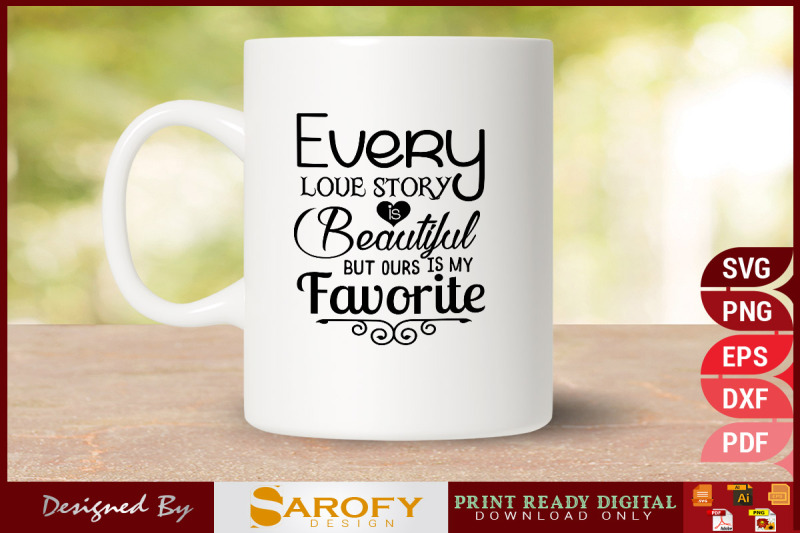 every-love-story-is-beautiful-svg-design