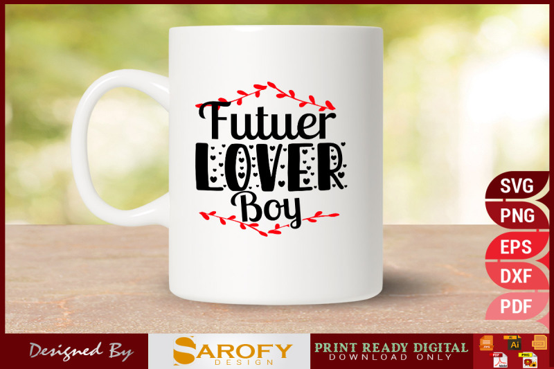 future-lover-boy-valentine-039-s-svg-design