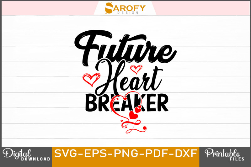 future-heart-breaker-valentine-039-s-svg