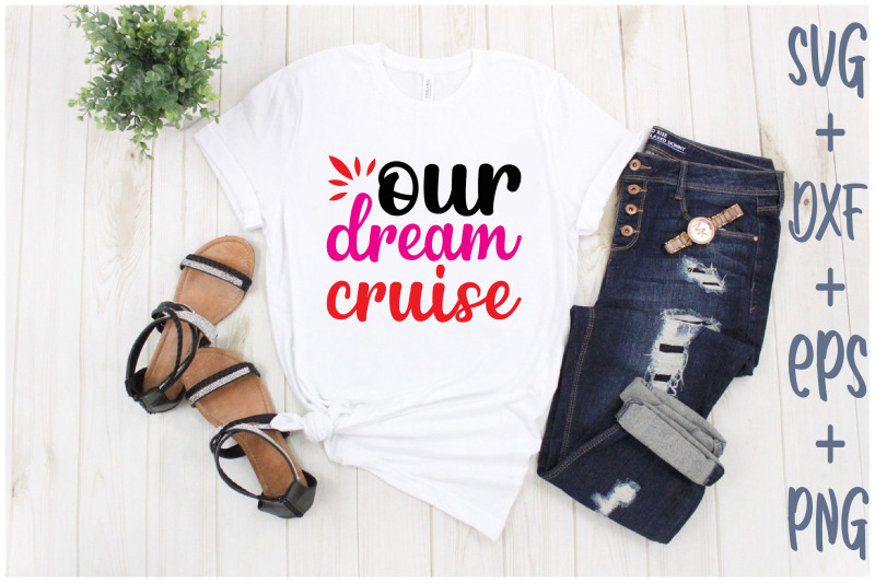 our-dream-cruise