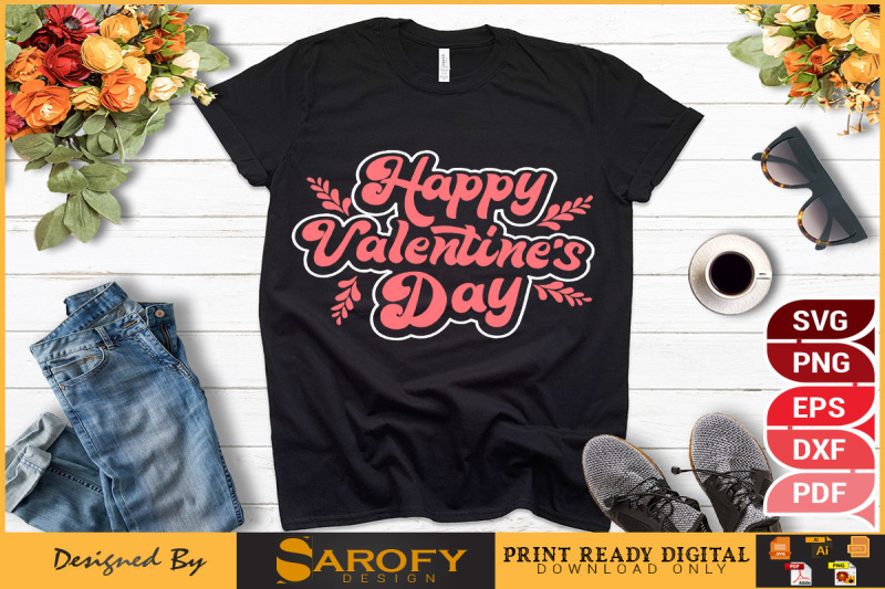 happy-valentine-039-s-day-svg-t-shirt-design