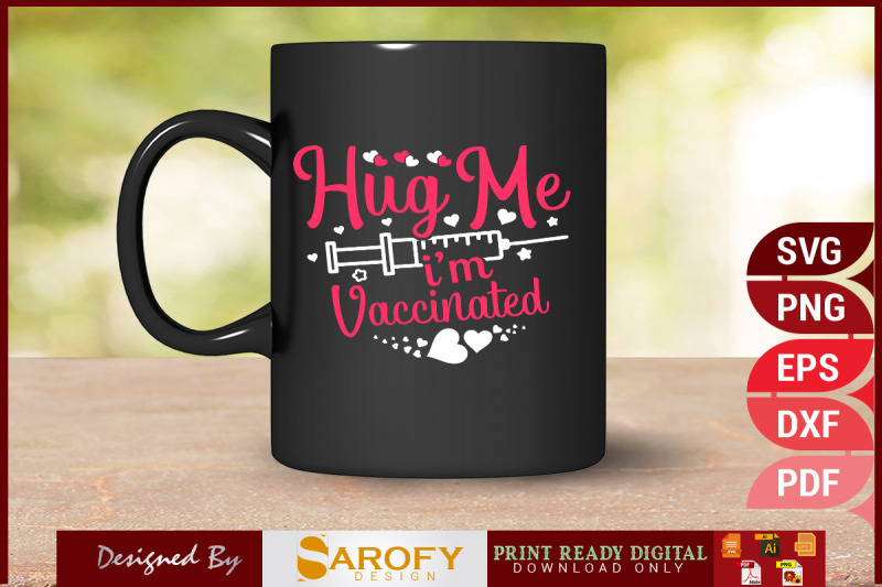 hug-me-i-039-m-vaccinated-valentine-039-s-svg