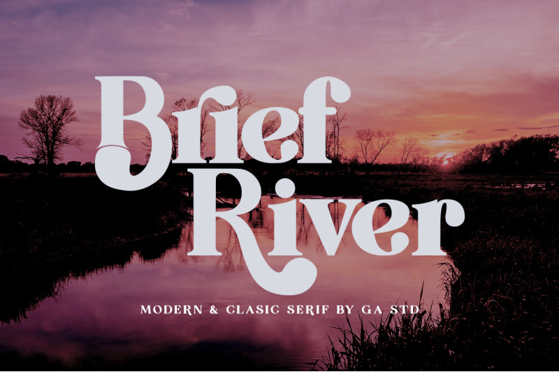brief-river-modern-amp-clasic-serif