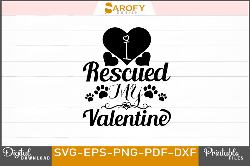 i-rescued-my-valentine-lovely-design-svg