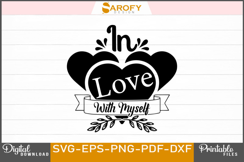 in-love-with-myself-valentine-day-svg