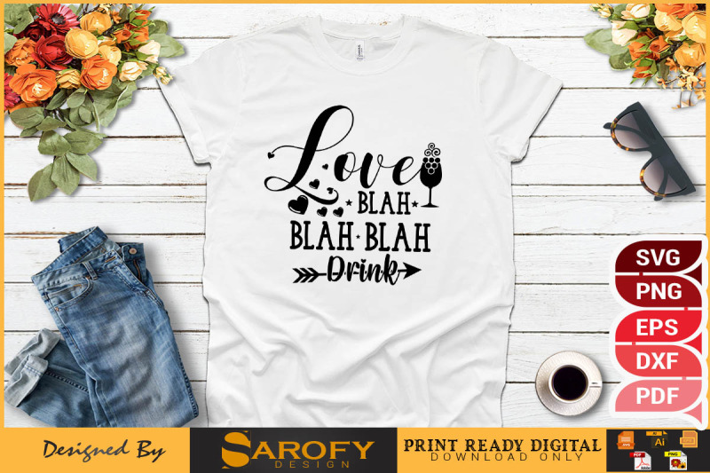 love-blah-blah-drink-wine-lover-design