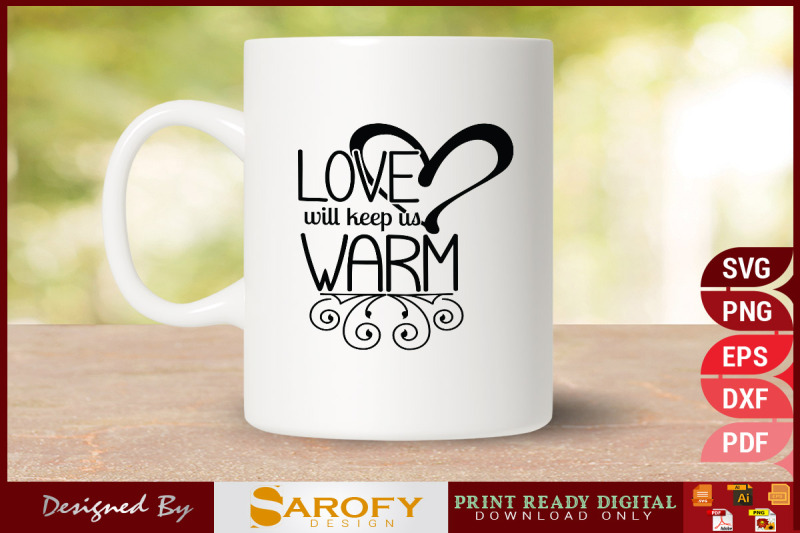 love-will-keep-us-warm-valentine-design