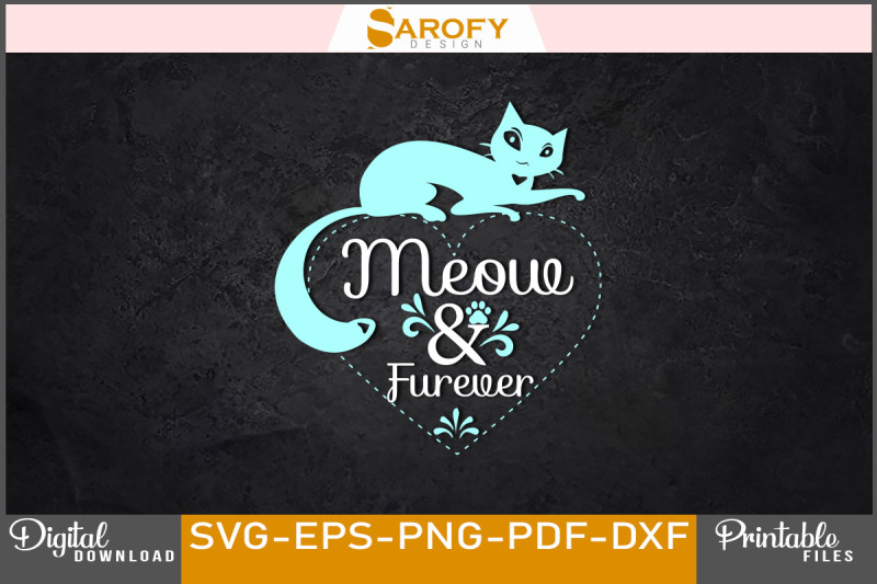 meow-amp-forever-cat-lover-svg-design