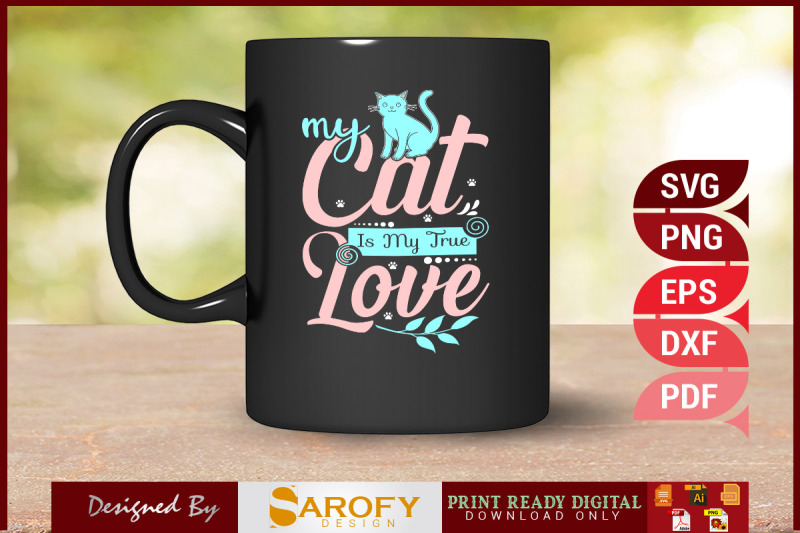 my-cat-is-my-true-love-design-printable