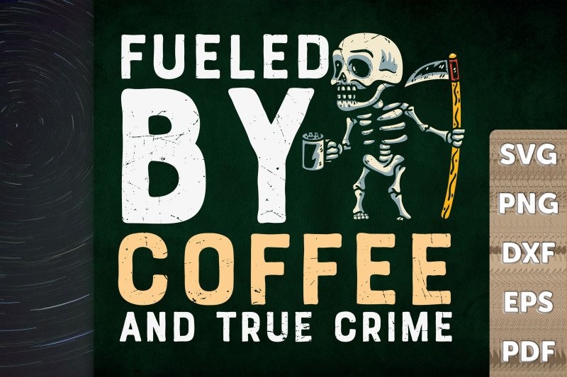 fueled-by-coffee-and-true-crime