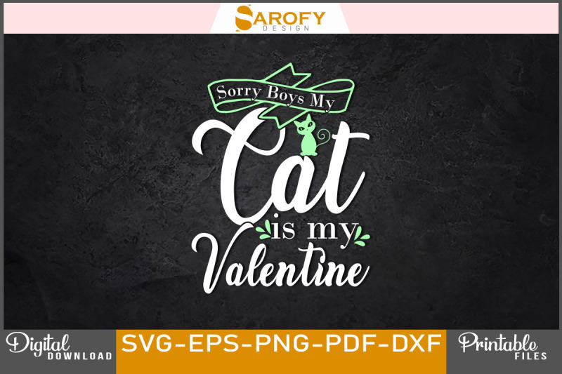 sorry-boys-my-cat-is-my-valentine-design