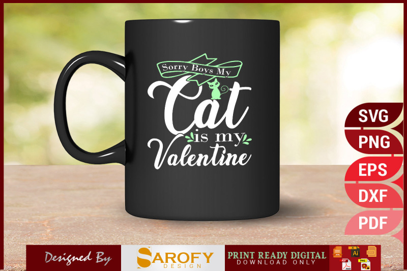 sorry-boys-my-cat-is-my-valentine-design