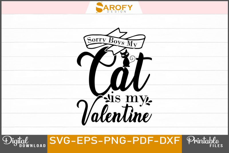 sorry-boys-my-cat-is-my-valentine-design