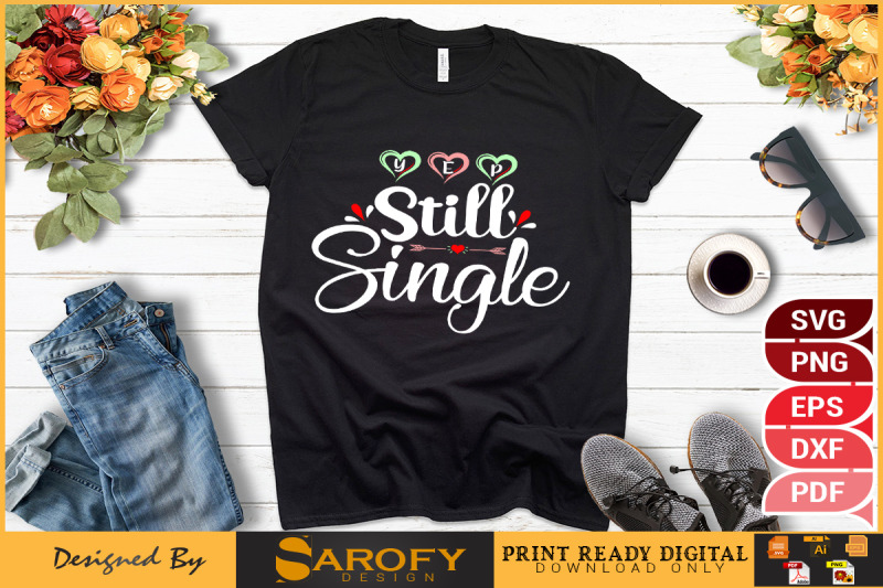 yep-still-single-anti-valentine-039-s