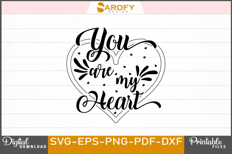 you-are-my-heart-svg-valentine-039-s-design