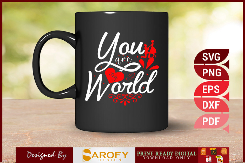 you-are-my-world-valentine-design