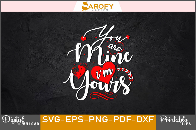 your-are-mine-yours-valentine-039-s-design