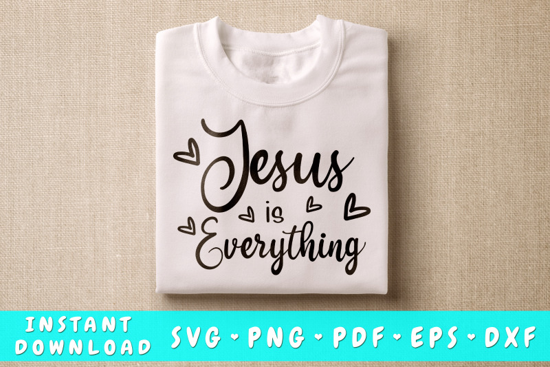 jesus-is-everything-svg