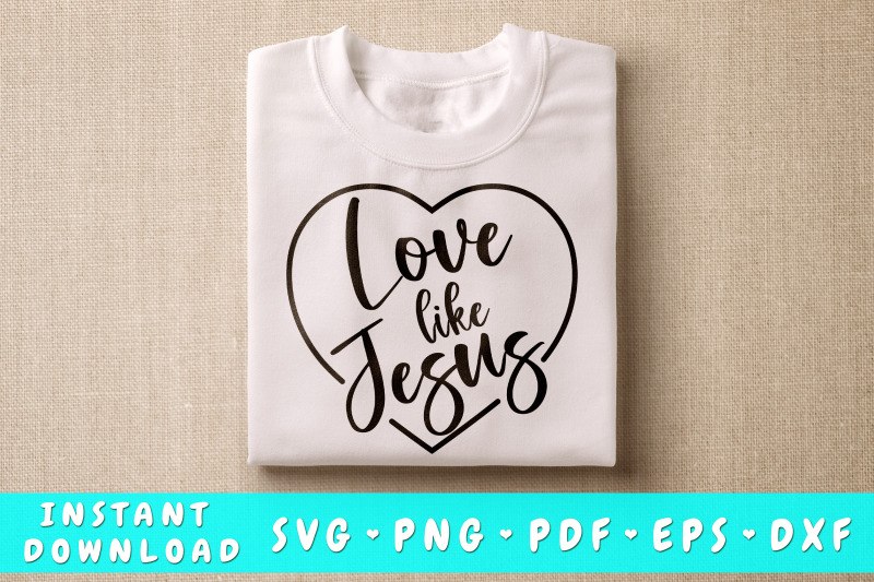 love-like-jesus-svg