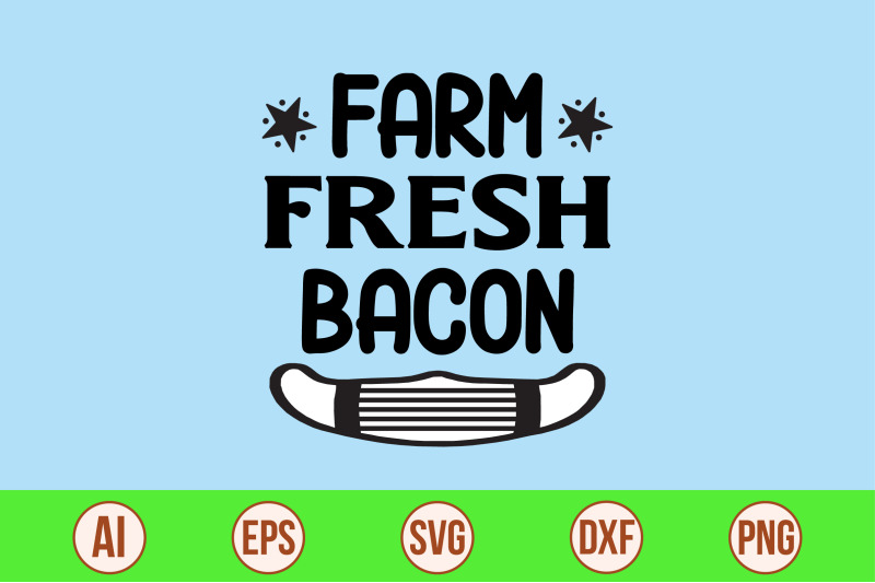 farm-fresh-bacon-svg-cut-file