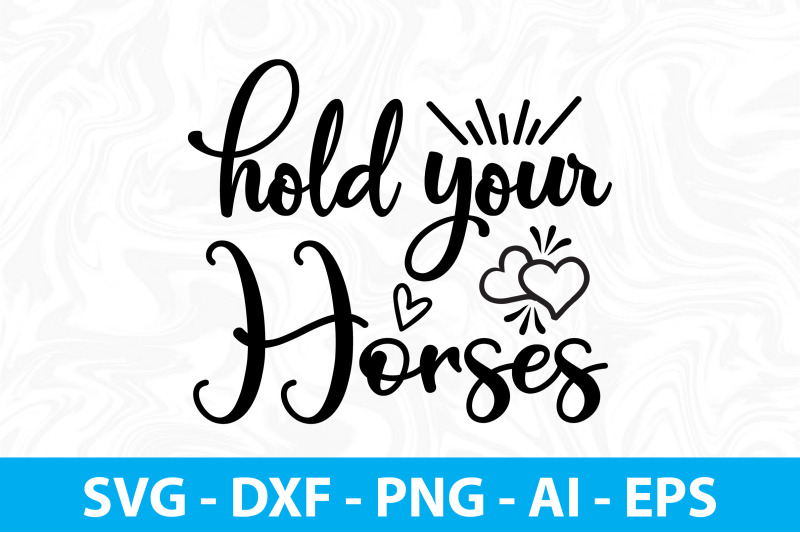 hold-your-horses-svg-cut-file