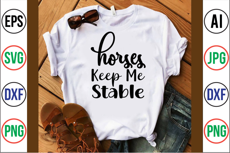 horses-keep-me-stable-svg-cut-file