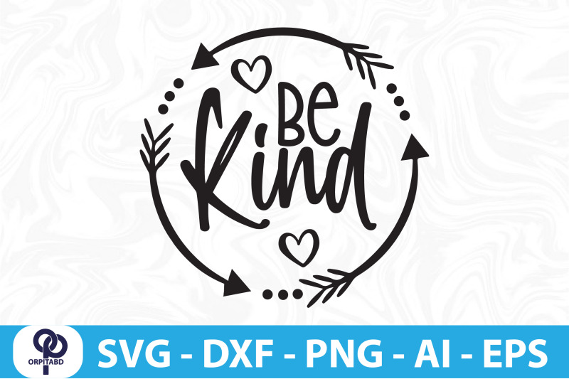 be-kind-svg-cut-file