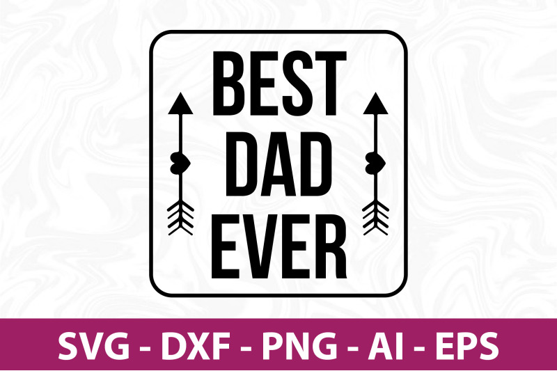 best-dad-ever-svg-cut-file