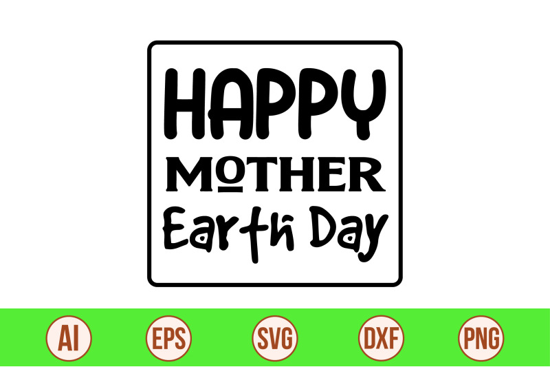 happy-mother-earth-day-svg-cut-file