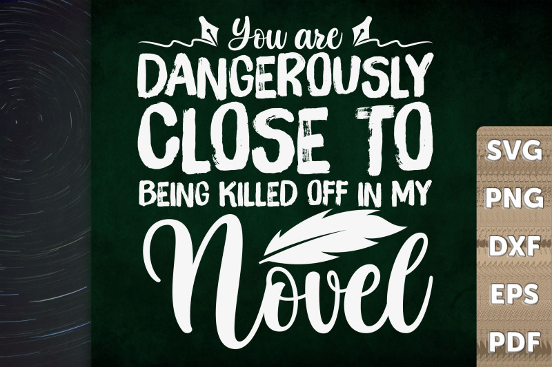 you-are-dangerously-close-to-being-novel