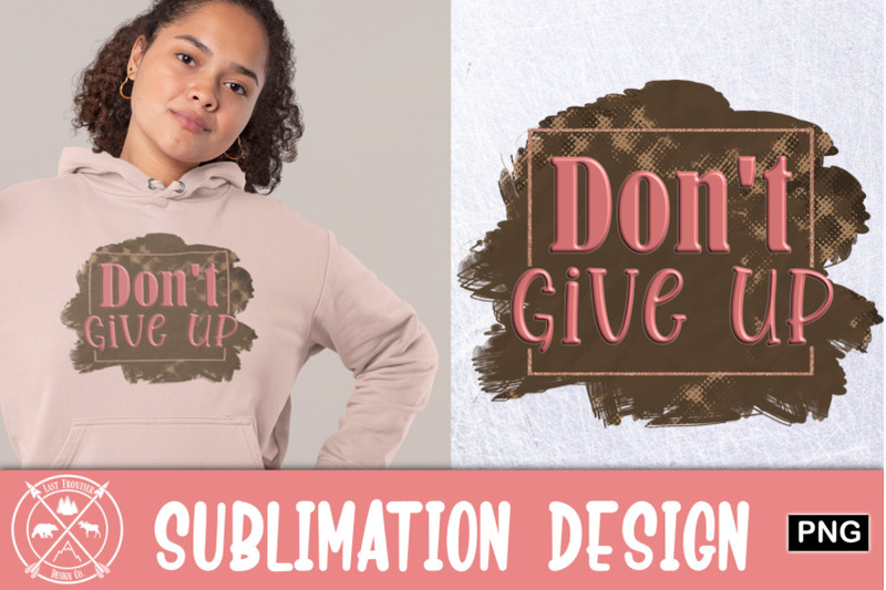 don-039-t-give-up-sublimation