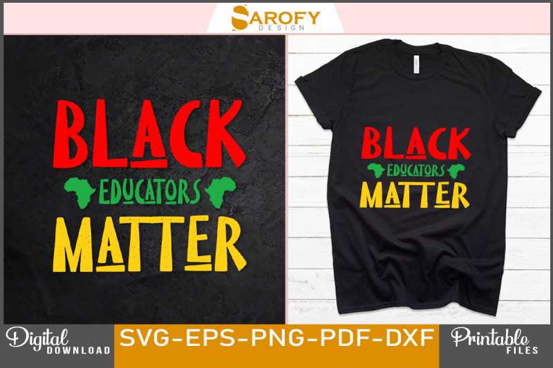 black-educators-matter-svg-design-shirts