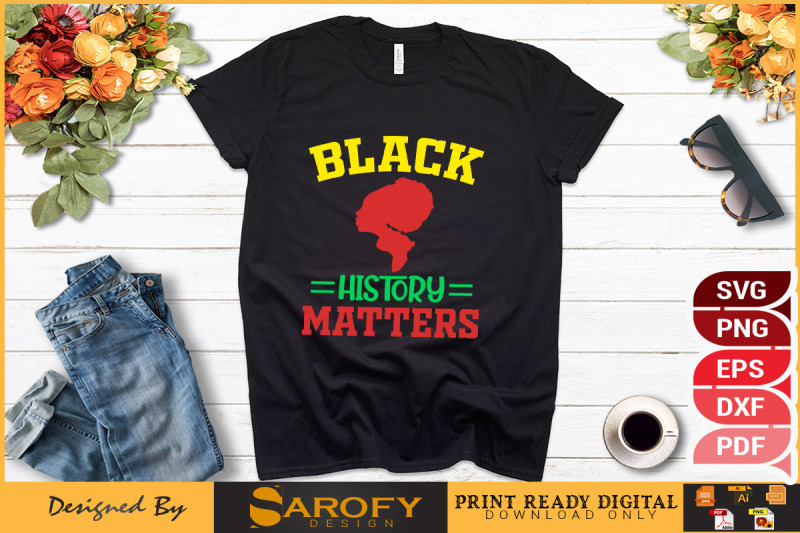 black-history-matters-design-print-svg