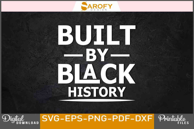 built-black-history-svg-t-shirt-design
