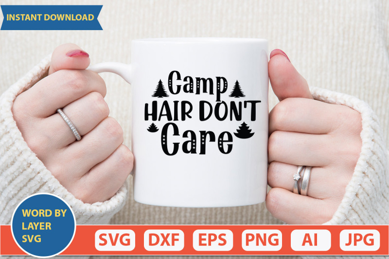 camp-hair-don-039-t-care-svg-design