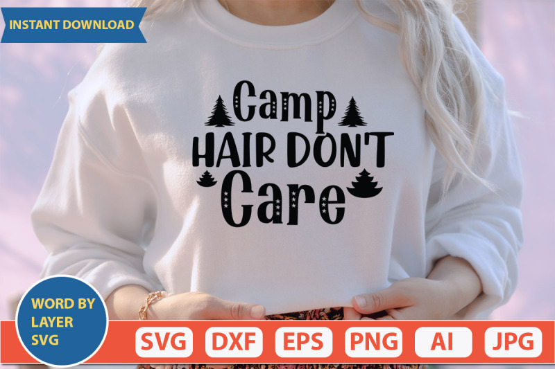 camp-hair-don-039-t-care-svg-design