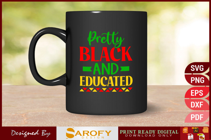 pretty-black-and-educated-t-shirt-design