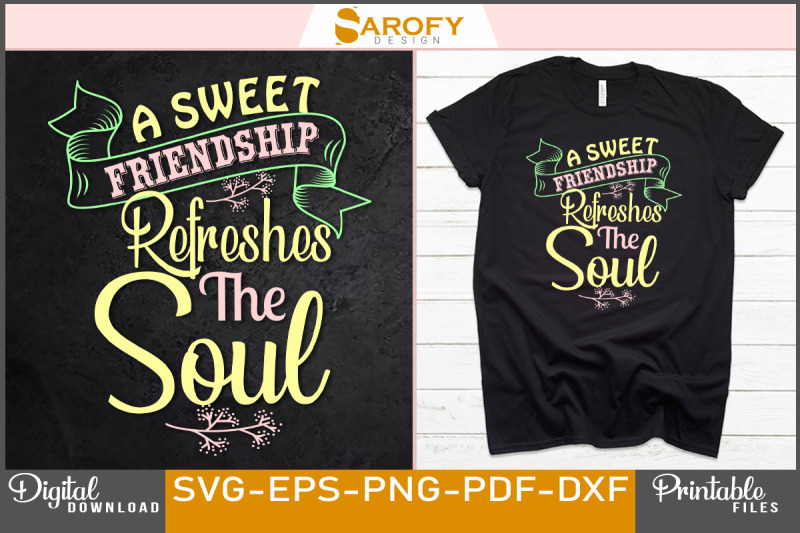 a-sweet-friendship-refreshes-the-soul-svg-design