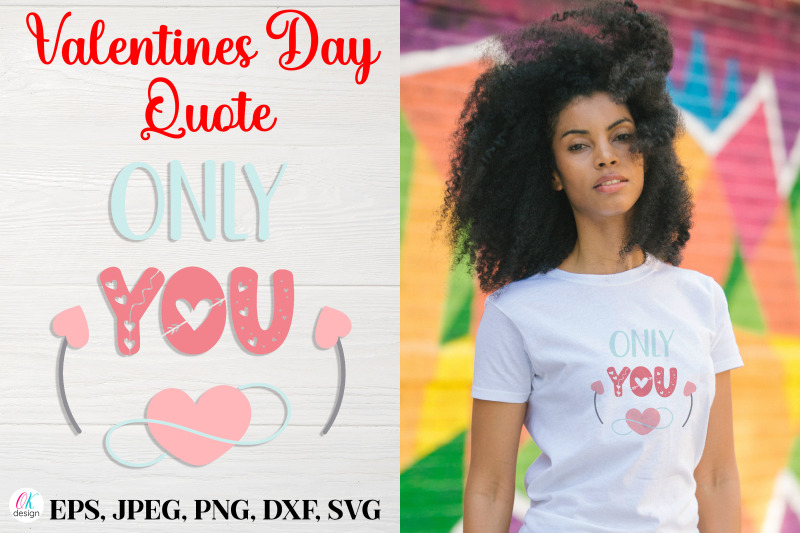 only-you-nbsp-valentines-day-quote-svg-file