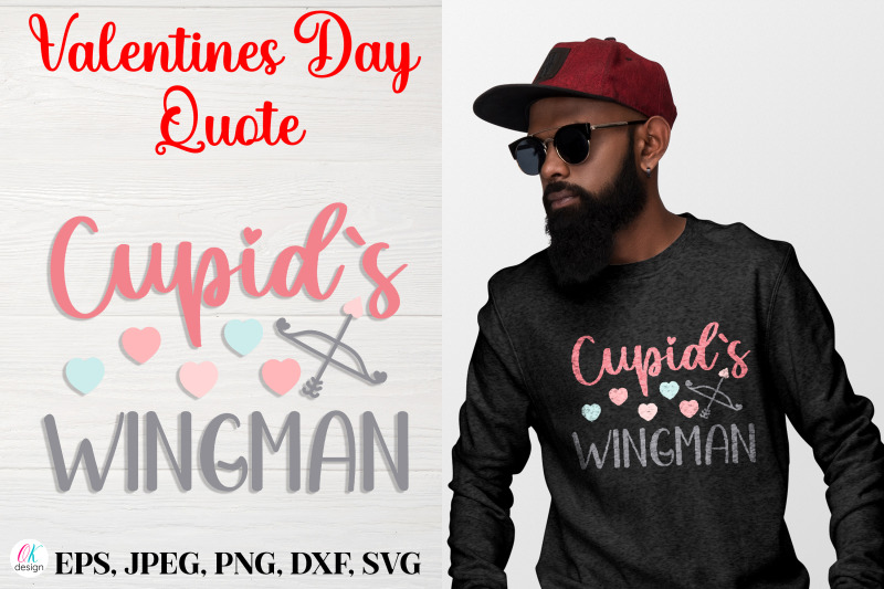 cupid-s-wingman-nbsp-valentines-day-quote-svg-file