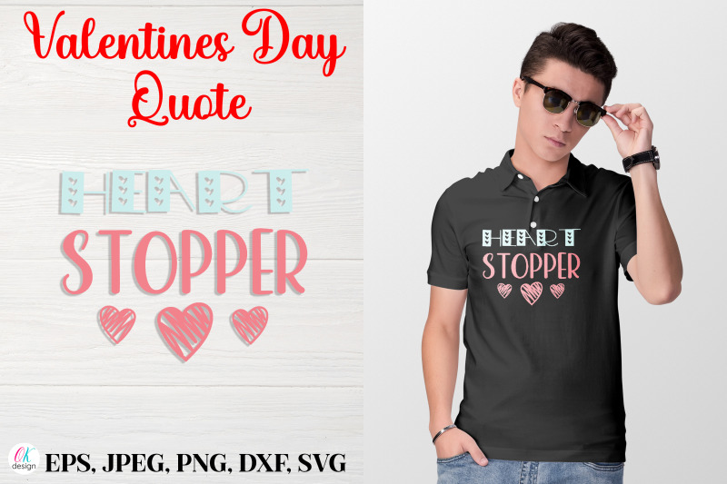 heart-stopper-nbsp-valentines-day-quote-svg-file