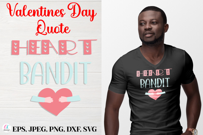 heart-bandit-nbsp-valentines-day-quote-svg-file