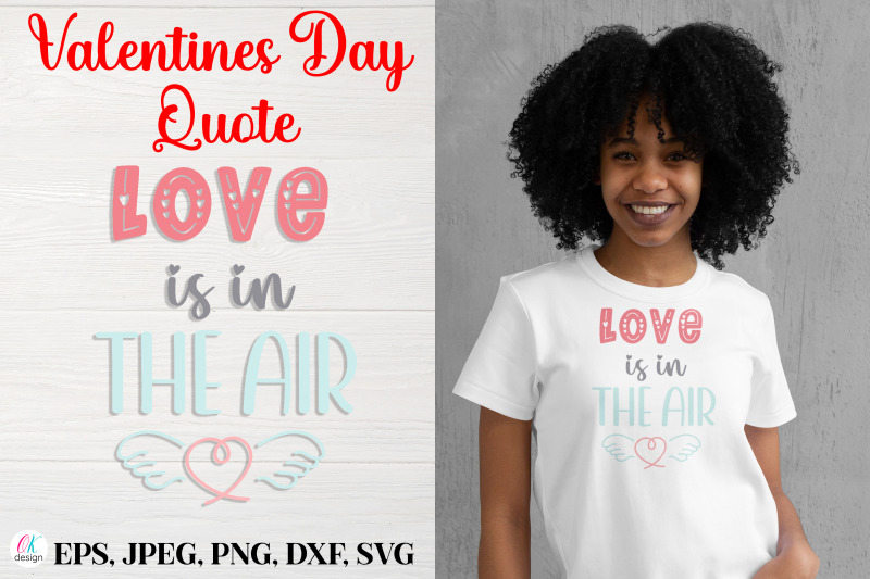 love-is-in-the-air-nbsp-valentines-day-quote-svg-file