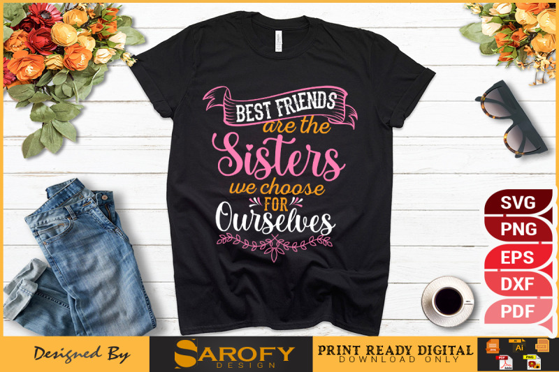 best-friends-are-the-sisters-t-shirt-svg