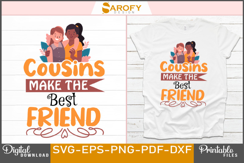 cousins-make-the-best-friend-t-shirt-svg-eps