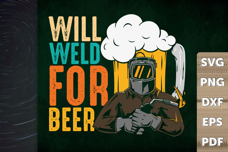 funny-welder-will-weld-for-beers