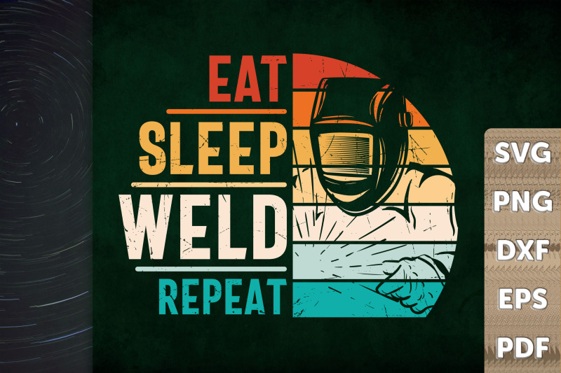 funny-design-eat-sleep-weld-repeat