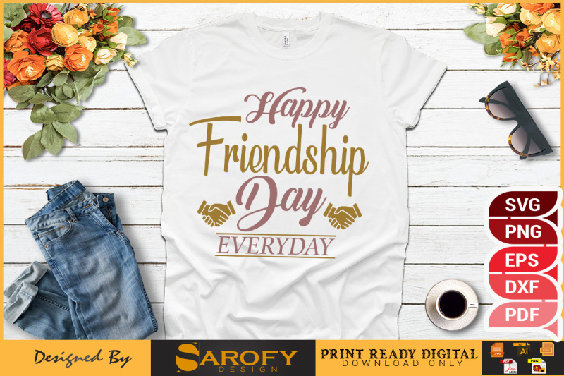 happy-friendship-day-everyday-t-shirt