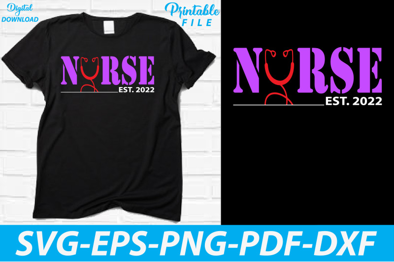 nurse-est-2022-sublimation-tshirt-design