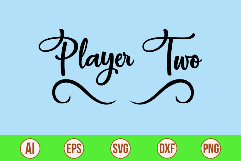 player-two-svg-cut-file